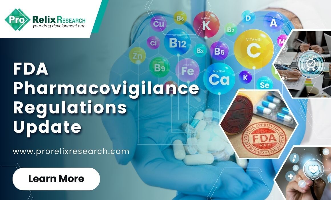 FDA Pharmacovigilance Regulations Update